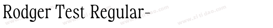 Rodger Test Regular字体转换